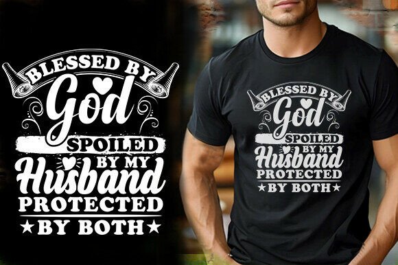 BLESSED by GOLD SPOILED by MY HUSBAND PR Graphics