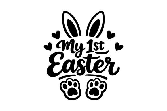 My First Easter Typography: Graphics and Illustrations for Baby Branding