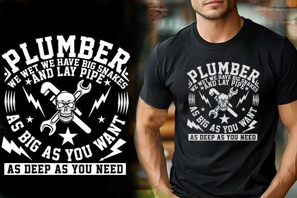 PLUMBER WE WET WE HAVE BIG SNAKES and LA